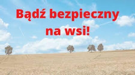 Bezpieczeństwo na wsi- prezentacja